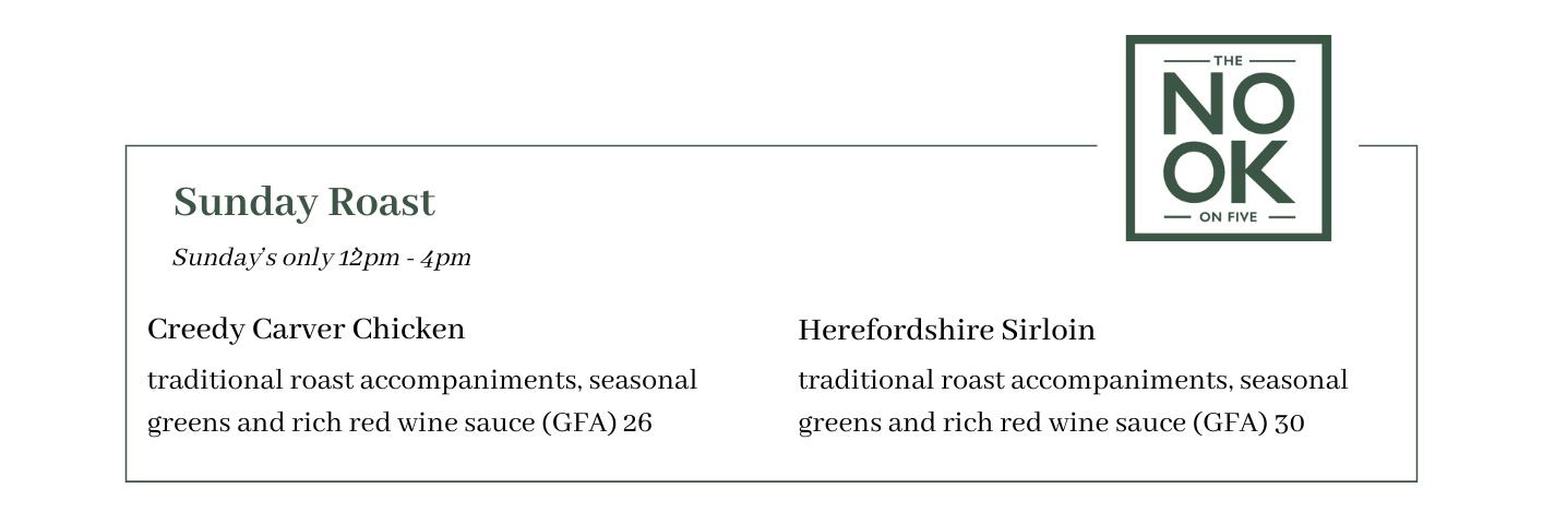Menu with Sunday Roast and Herefordshire Sirloin options at NOOK restaurant.
